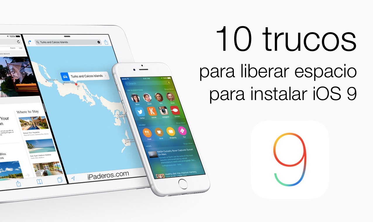 10 trucos liberar espacio instalar iOS 9