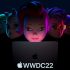 WWDC 2022